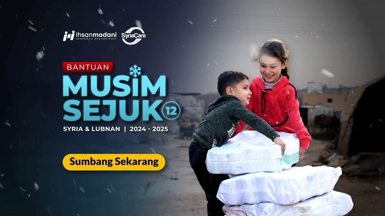 Kempen Musim Sejuk 12.0 | Ihsan Madani X Syria Care