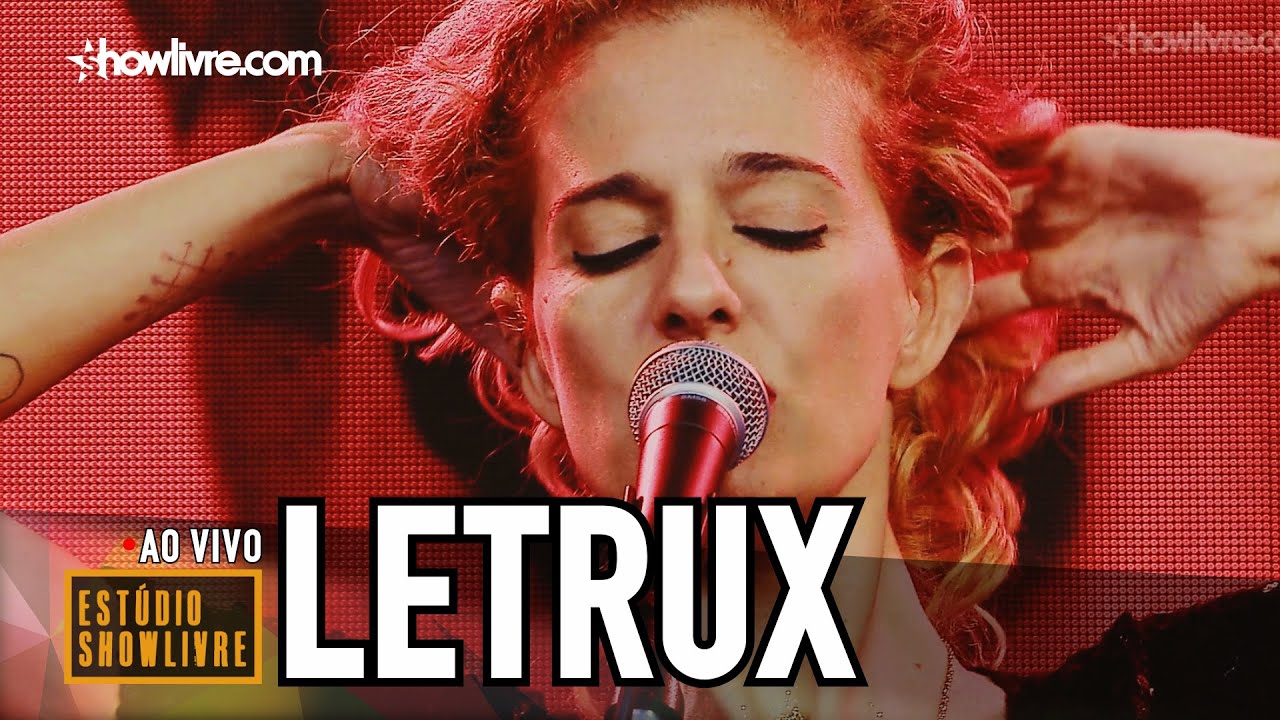 Letrux no Estúdio Showlivre 2019 - Apresentação na Íntegra.