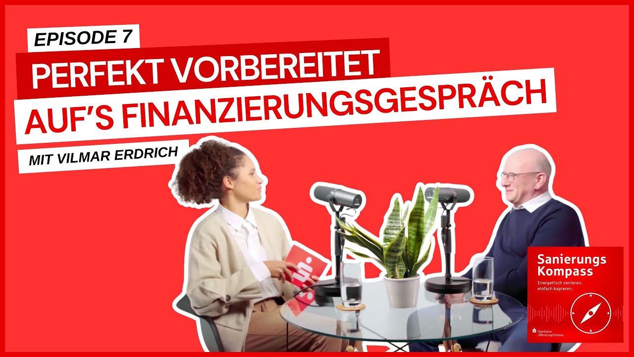 Perfekte Vorbereitung auf dein Finanzierungsgespräch - mit Vilmar Erdrich