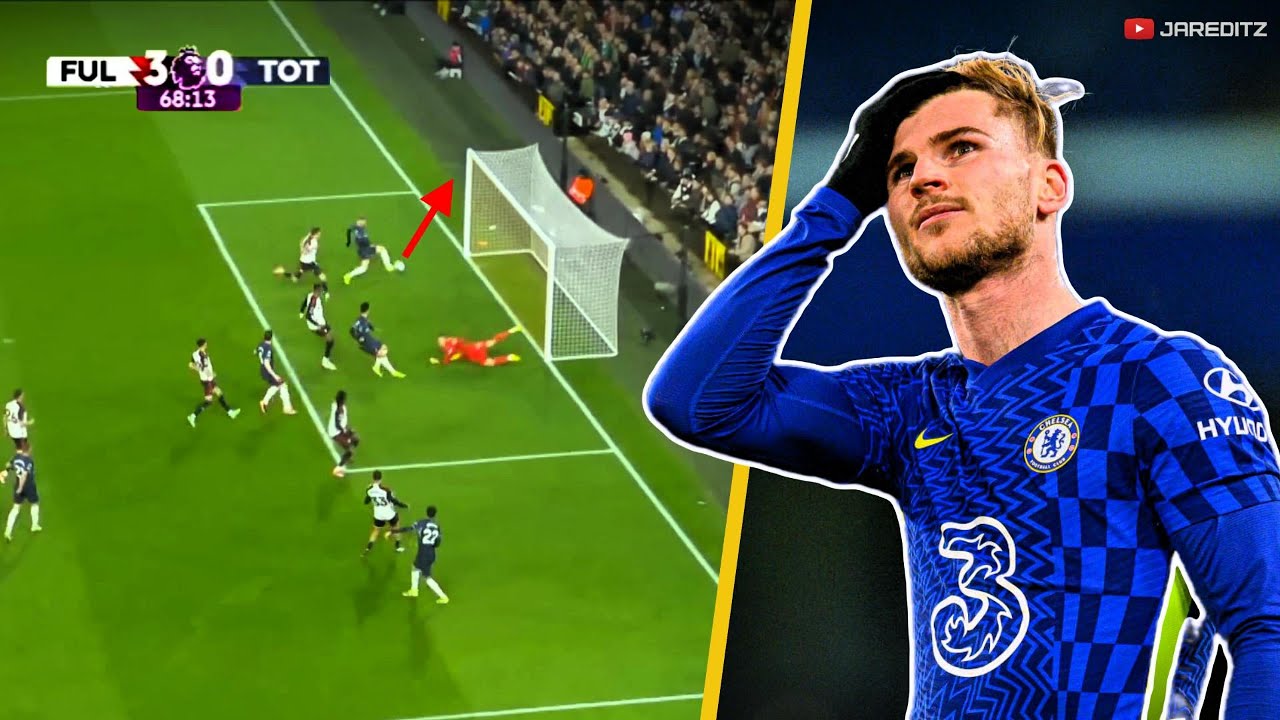 When Timo Werner Misses the Impossible