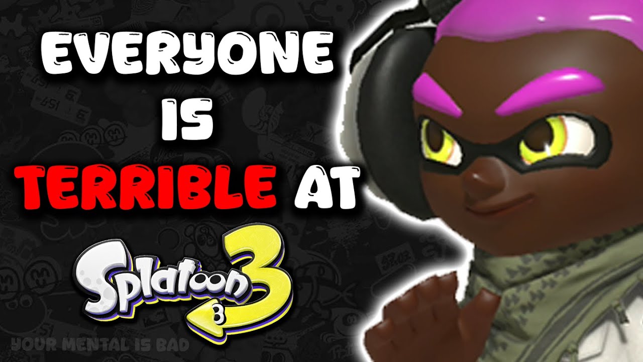 Why EVERYONE is so BAD at Splatoon 3...