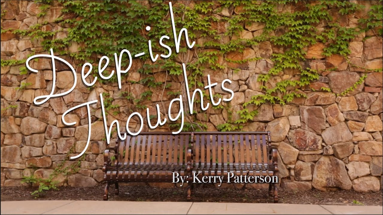 Deep-ish Thoughts by Kerry Patterson: At the Movies