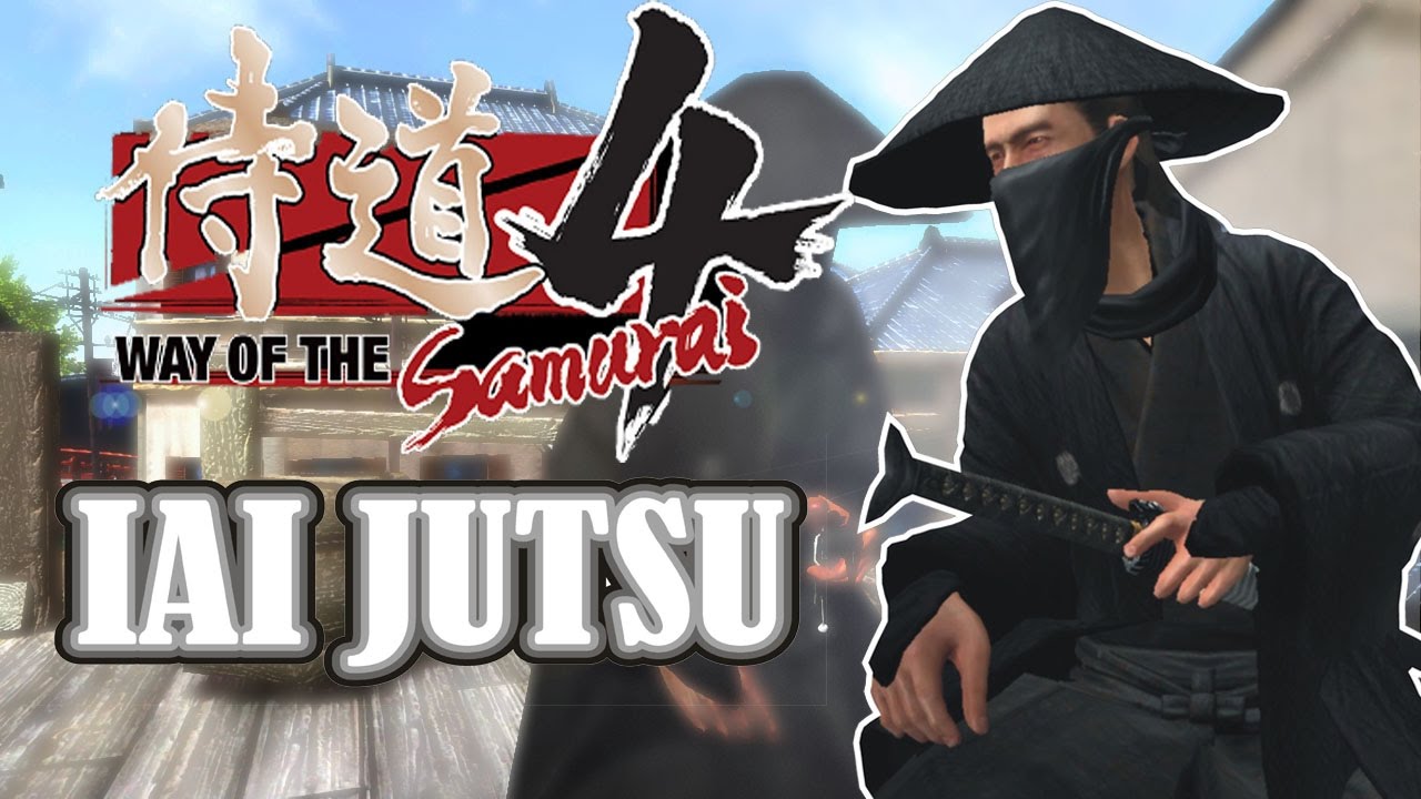 Way of the Samurai 4 - Iai Jutsu Moveset (侍道4 - 居合術)