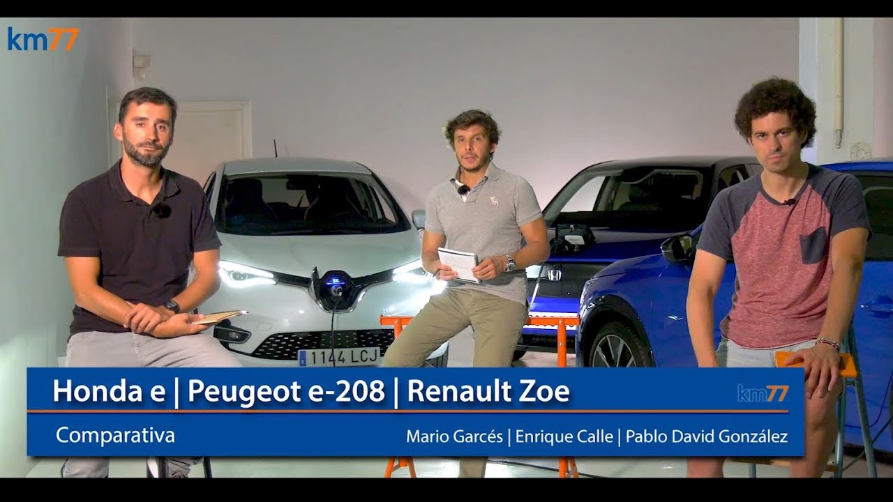 Honda e - Peugeot e-208 - Renault ZOE. Comparativa | km77.com