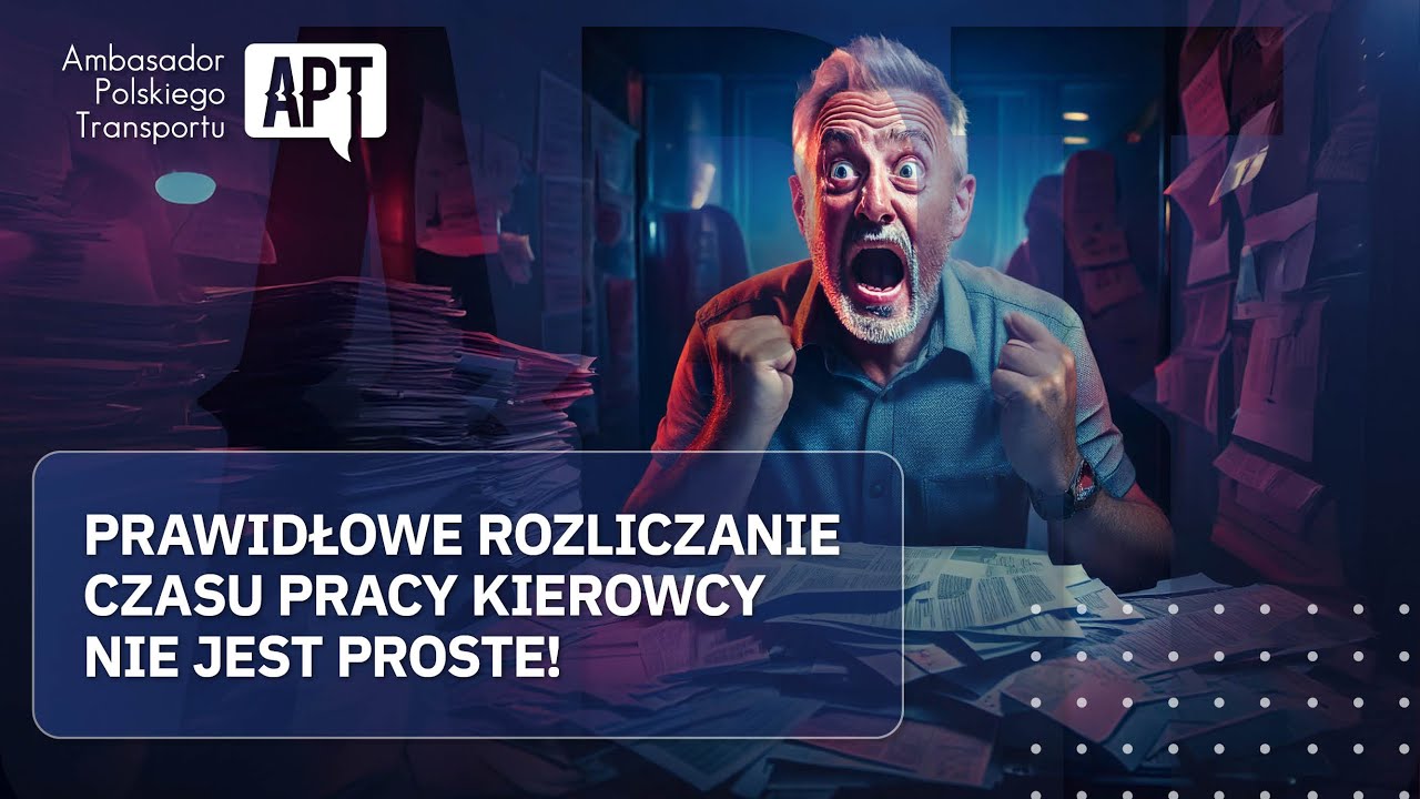 Prawidłowe rozliczanie czasu pracy kierowcy nie jest proste.