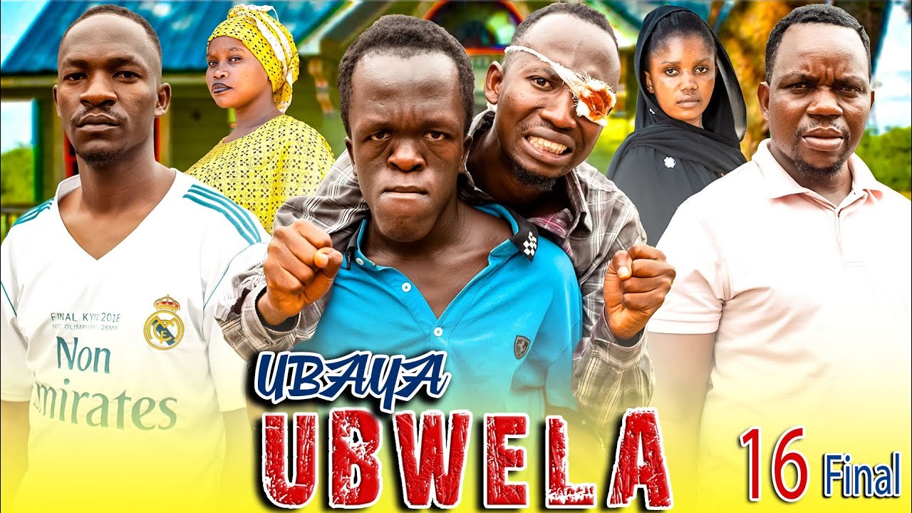 UBAYA UBWELA  &brvbar; 16 FINAL &brvbar; BONGO MOVIE