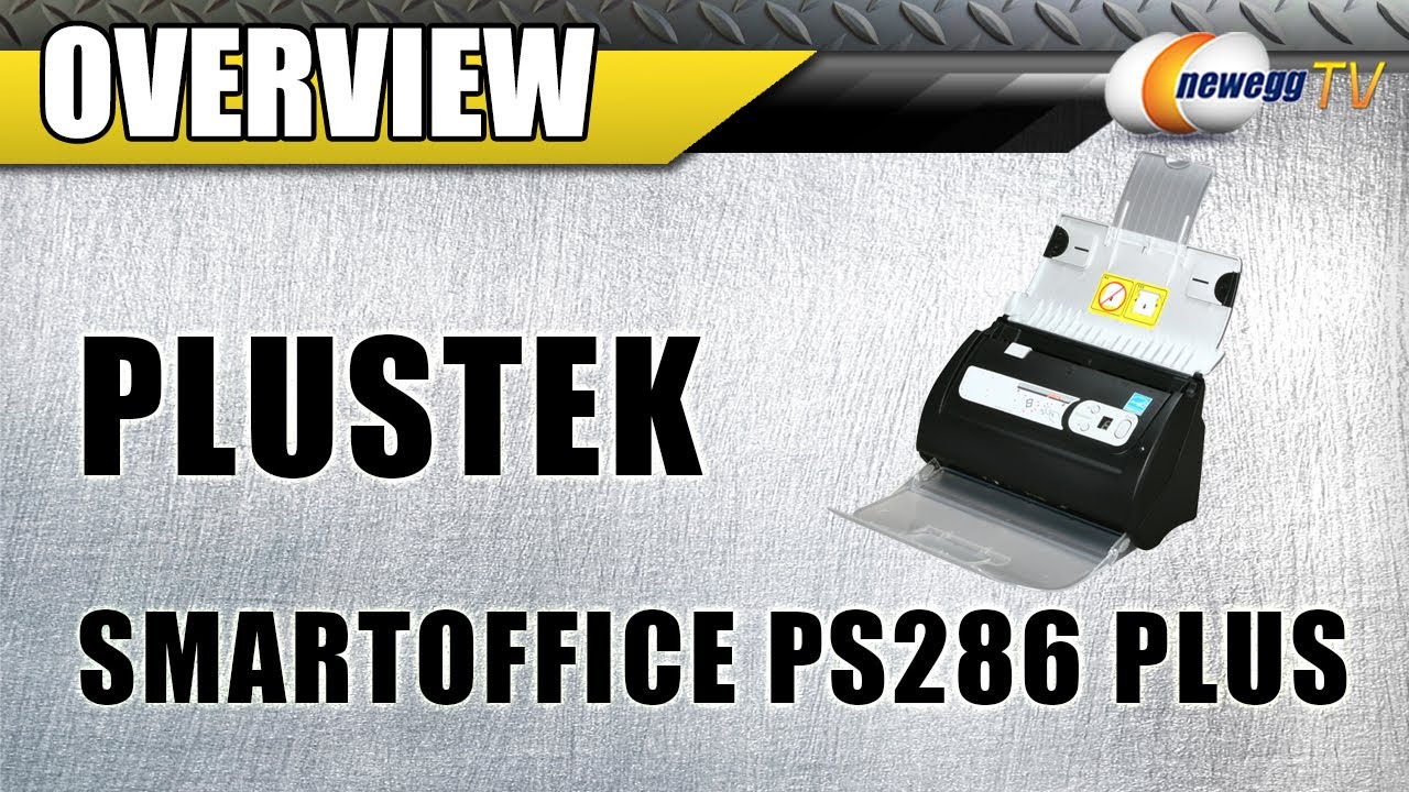 Newegg TV: Plustek SmartOffice PS286 Plus Duplex Overview