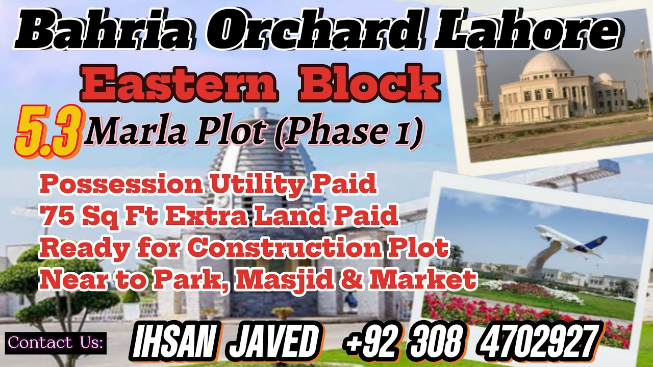 5.3 Marla Plot for Sale l Hot Location l Near to Park & Masjid l Eastern Block,Bahria Orchard Lahore