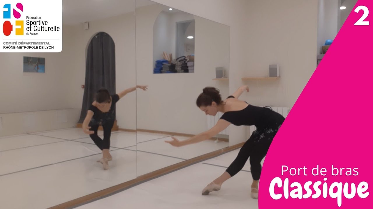 FSCF Danse - Exercices de port de bras en Classique