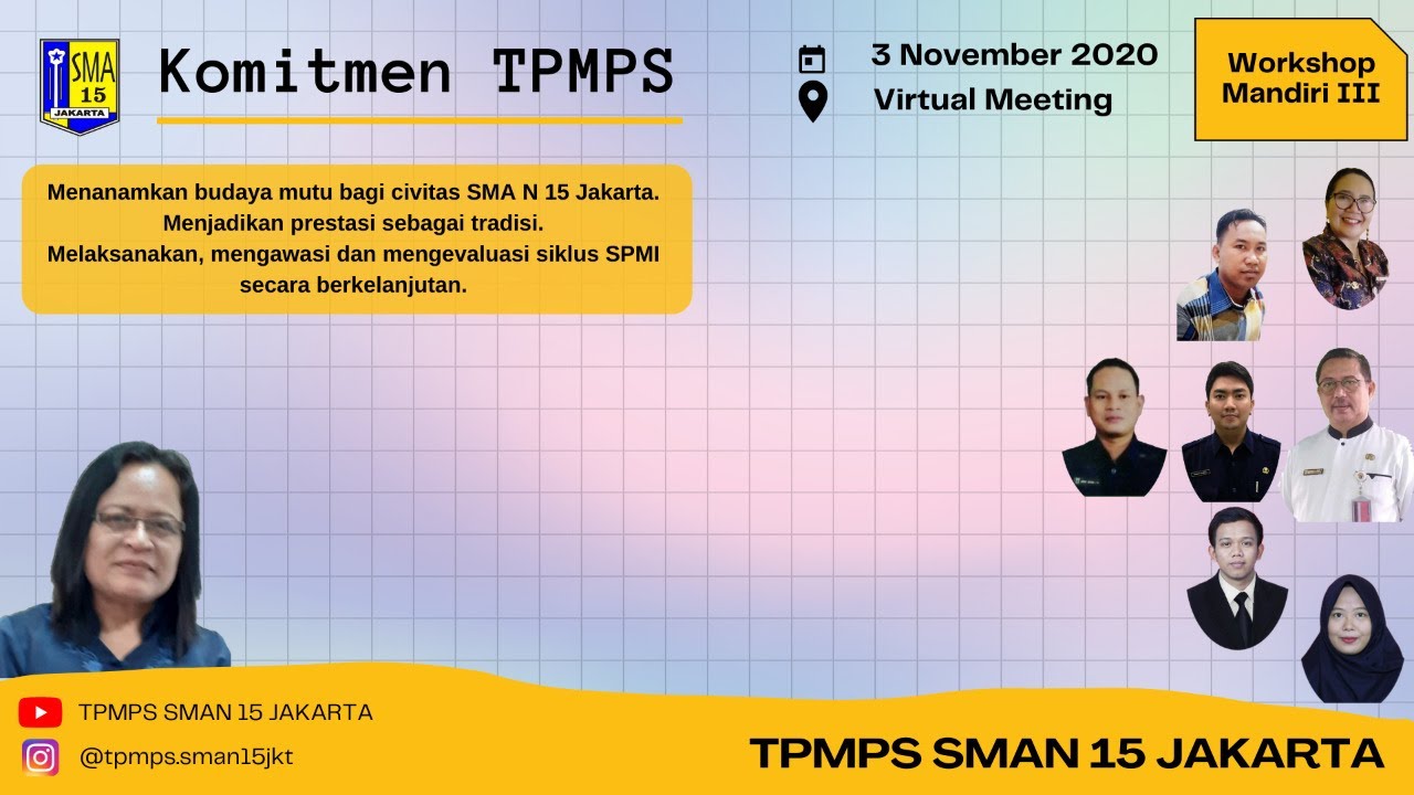 Workshop Mandiri III SPMI SMAN 15 Jakarta