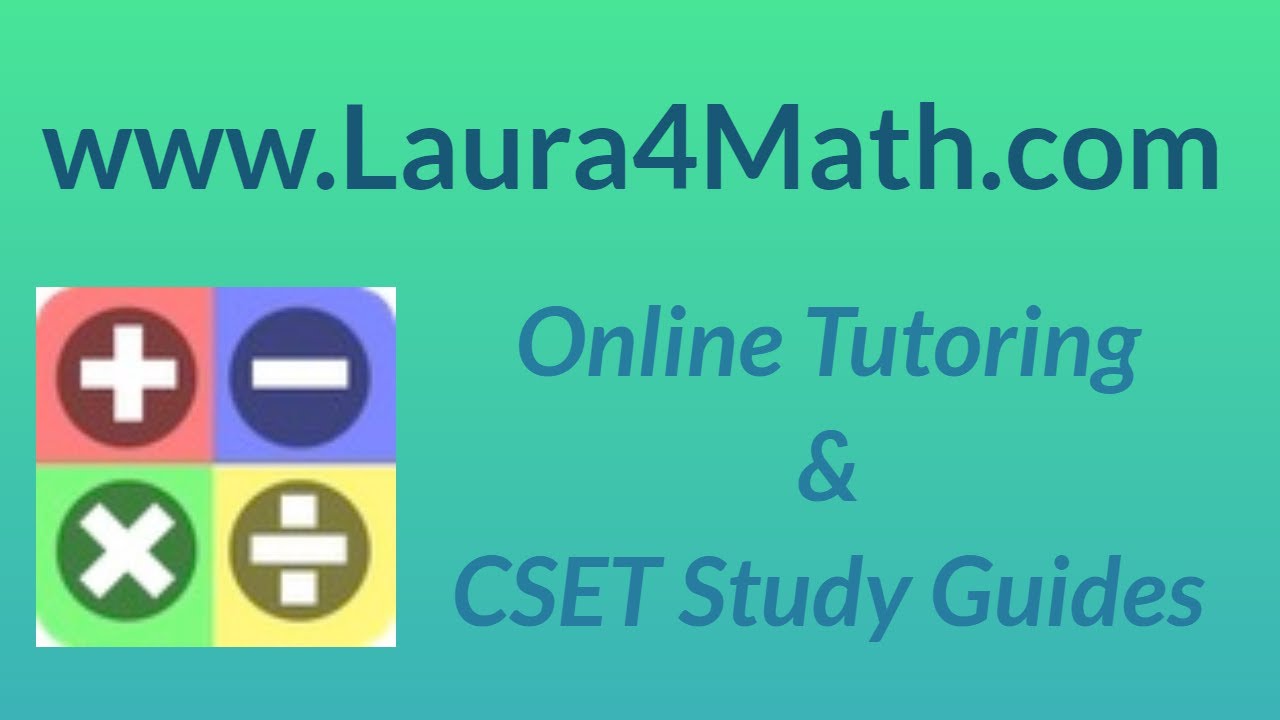 CSET Algebra New Official Practice Test MC 21 (old 14)