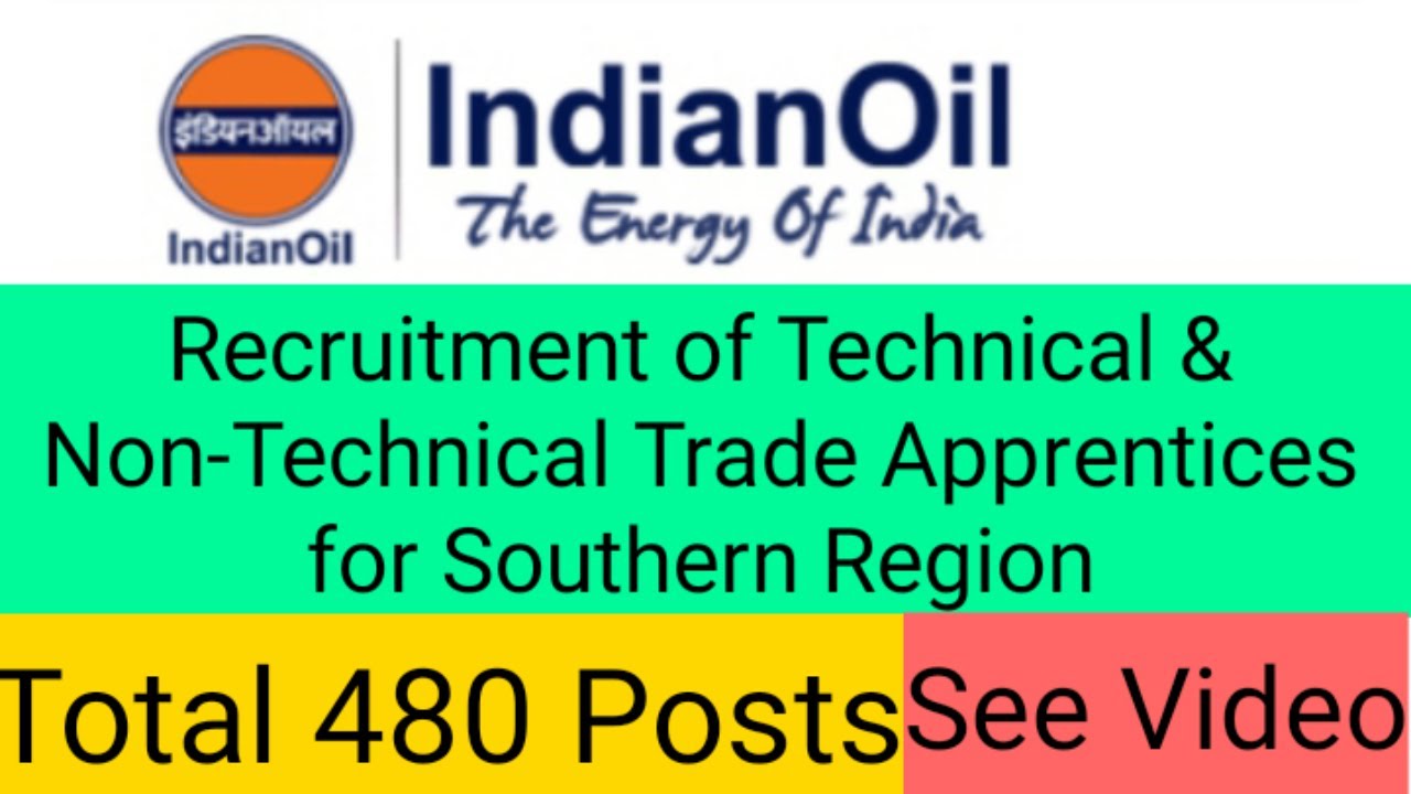 IOCL RECRUITMENT 2021 ||Technical & Non-Technical Trade Apprentices for Southern Region