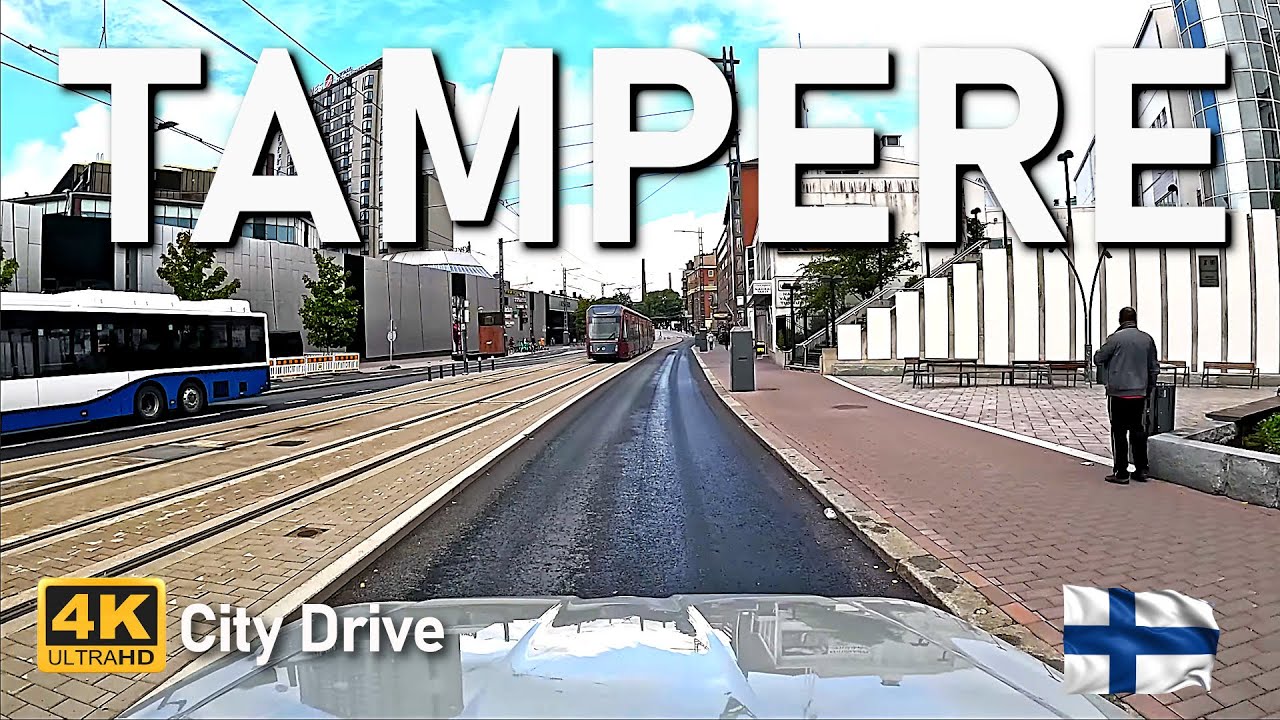 TAMPERE CITY DRIVE - City of former Prime Minister Sanna Marin