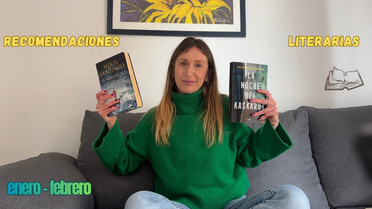 72. Mis recomendaciones LITERARIAS - Enero y Febrero 2026