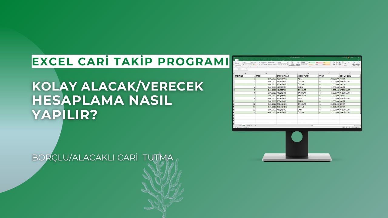 Excel Cari Takip Programı / Kolay Alacak Verecek Takibi Yapma v.1