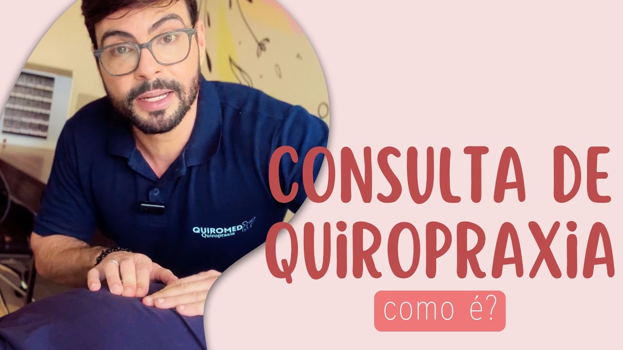 Consulta de Quiropraxia. Como &eacute;?
