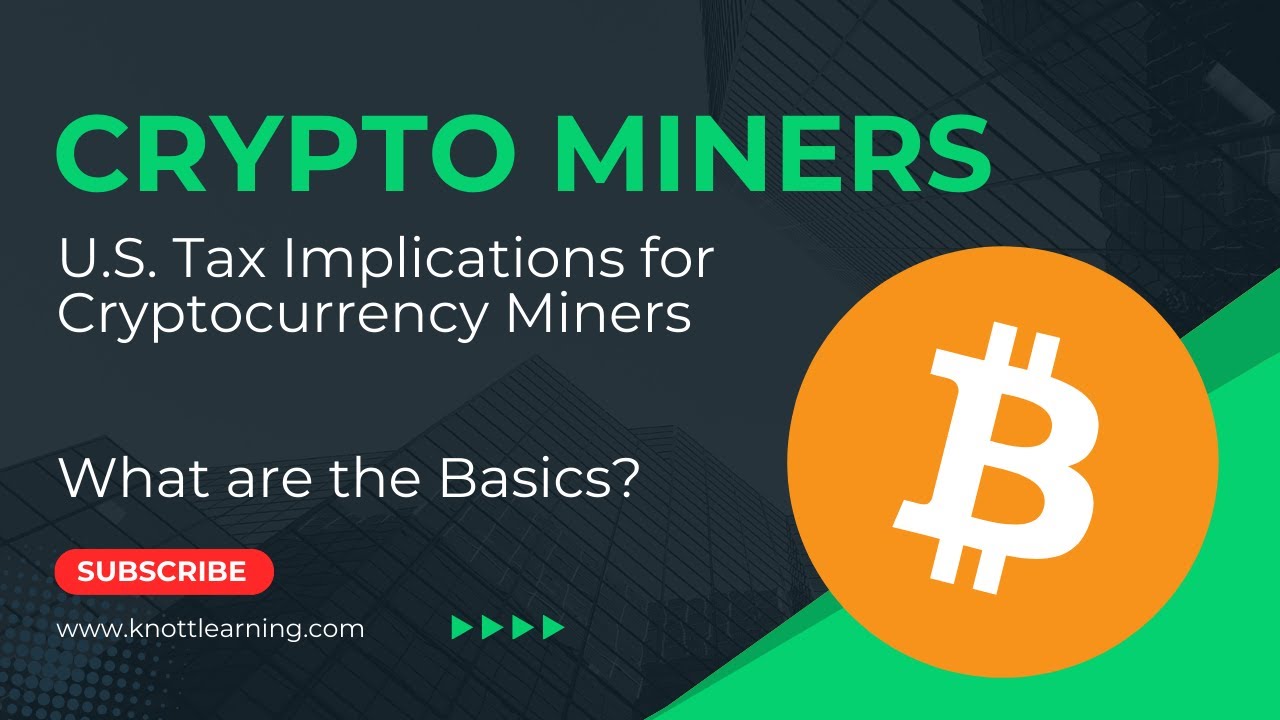 Taxes for Crypto Miners - What Are the Rules?