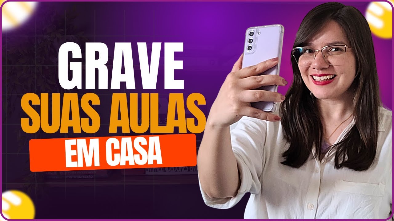 Como Gravar Suas Aulas Online em Casa I Passo a Passo Simples