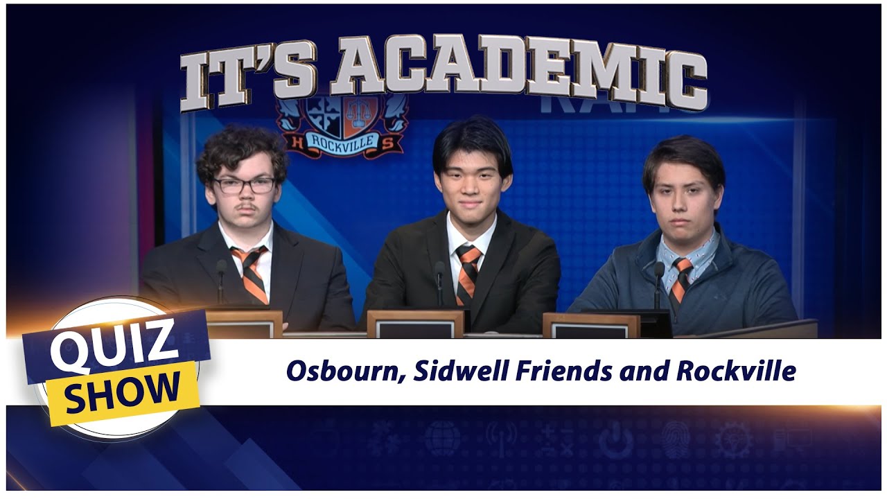 It's Academic: Osbourn, Sidwell Friends and Rockville | January 4, 2025