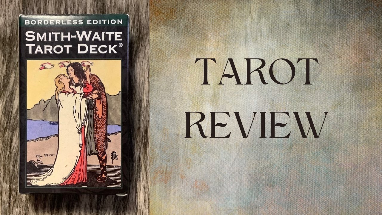 SMITH-WAITE TAROT DECK BORDERLESS EDITION . REVISIÓN DE TAROT / TAROT REVIEW EN ESPAÑOL