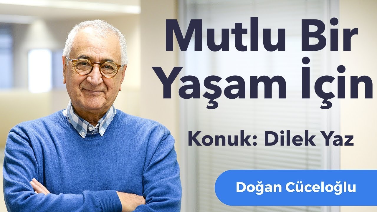 Mutlu Bir Yaşam İçin
