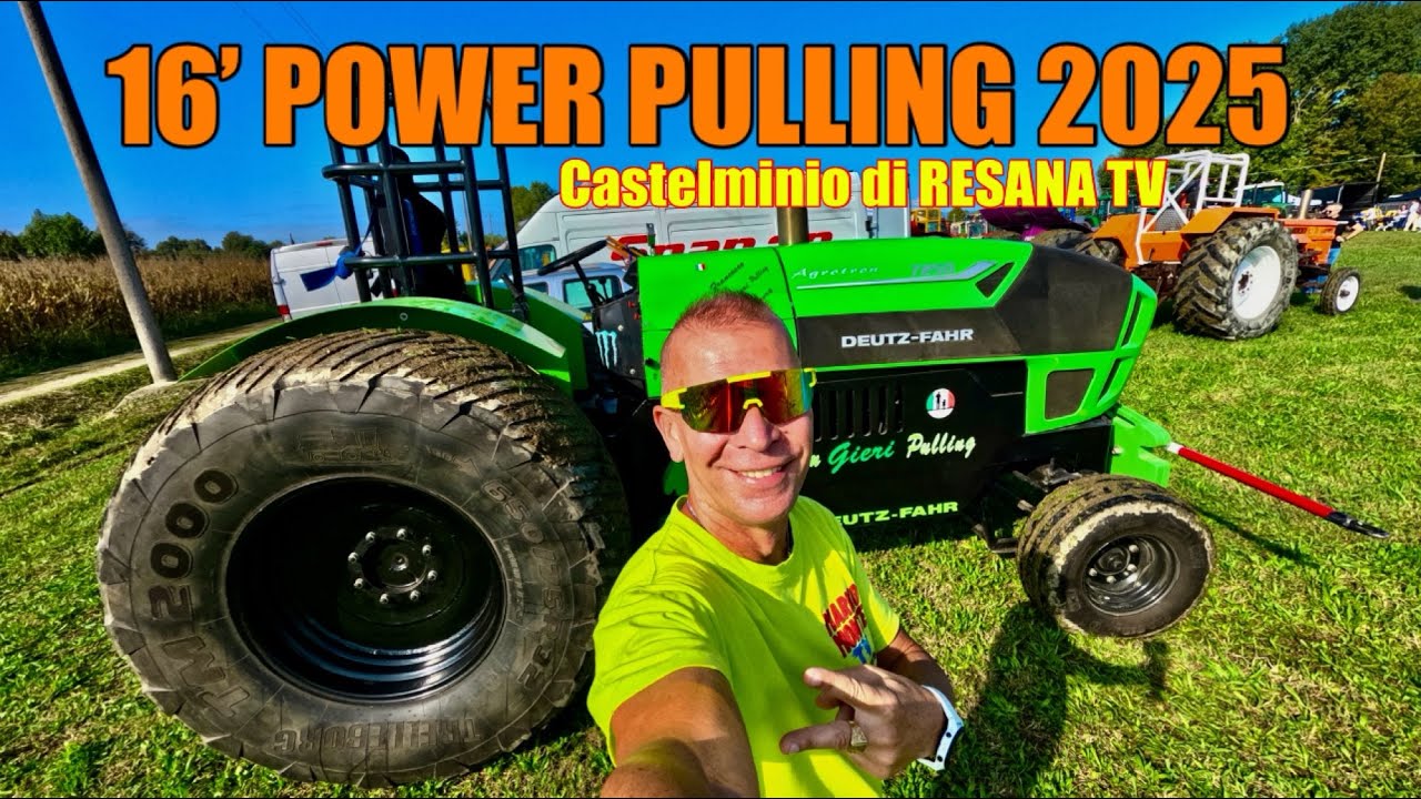 16’ POWER PULLING CASTELMINIO DI RESANA 2025