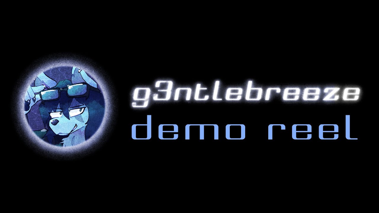 g3ntlebreeze Demo Reel (2026)