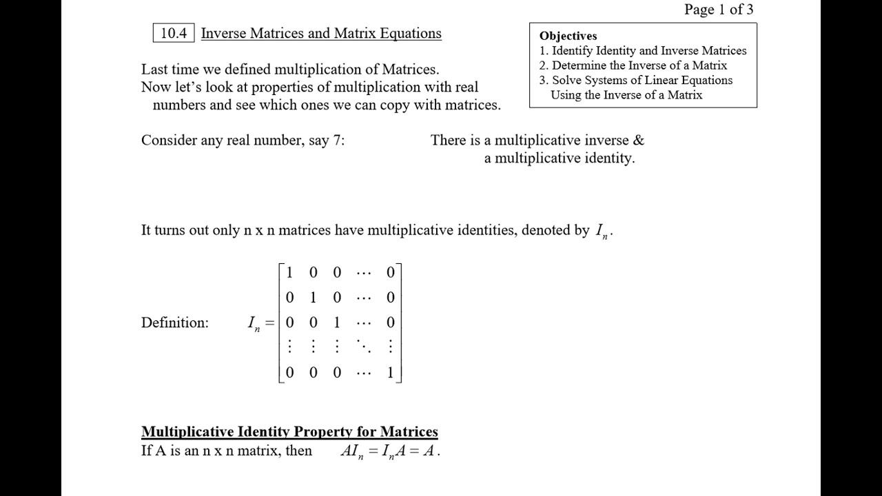10.4 Inverse Matrices and Matrix Equations