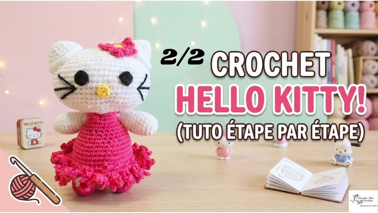 Tuto Hello Kitty au crochet 2/2 @Alextitia Tuto Crochet