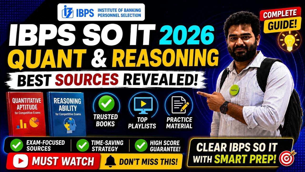 IBPS SO IT 2026 Quant & Reasoning Preparation | Only Sources You Need to Follow