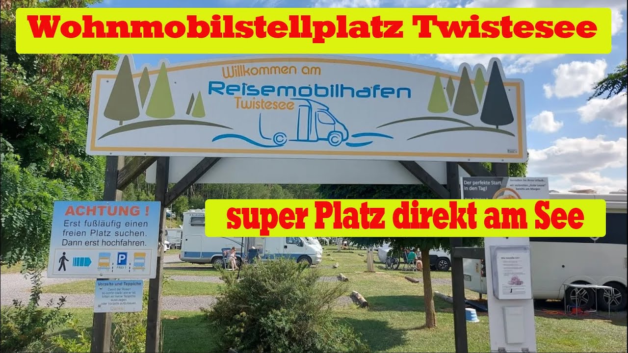 Kommt mit zum Reisemobilhafen Twistesee in Nordhessen, immer eine Reise wert. Platz direkt am See