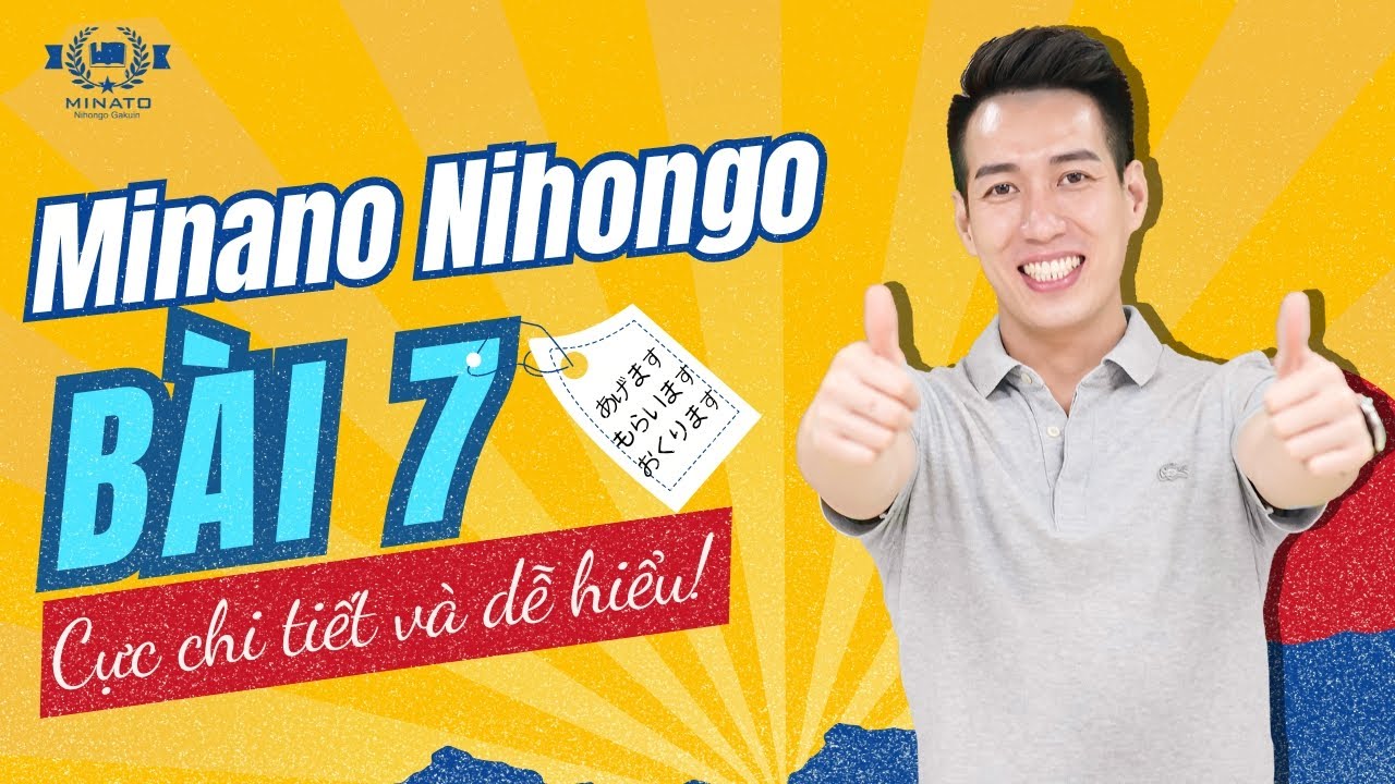 Ngữ pháp Minna 1 - Bài 7 - Học Tiếng Nhật Minna No Nihongo 1 | Học tiếng nhật cơ bản N5 miễn phí