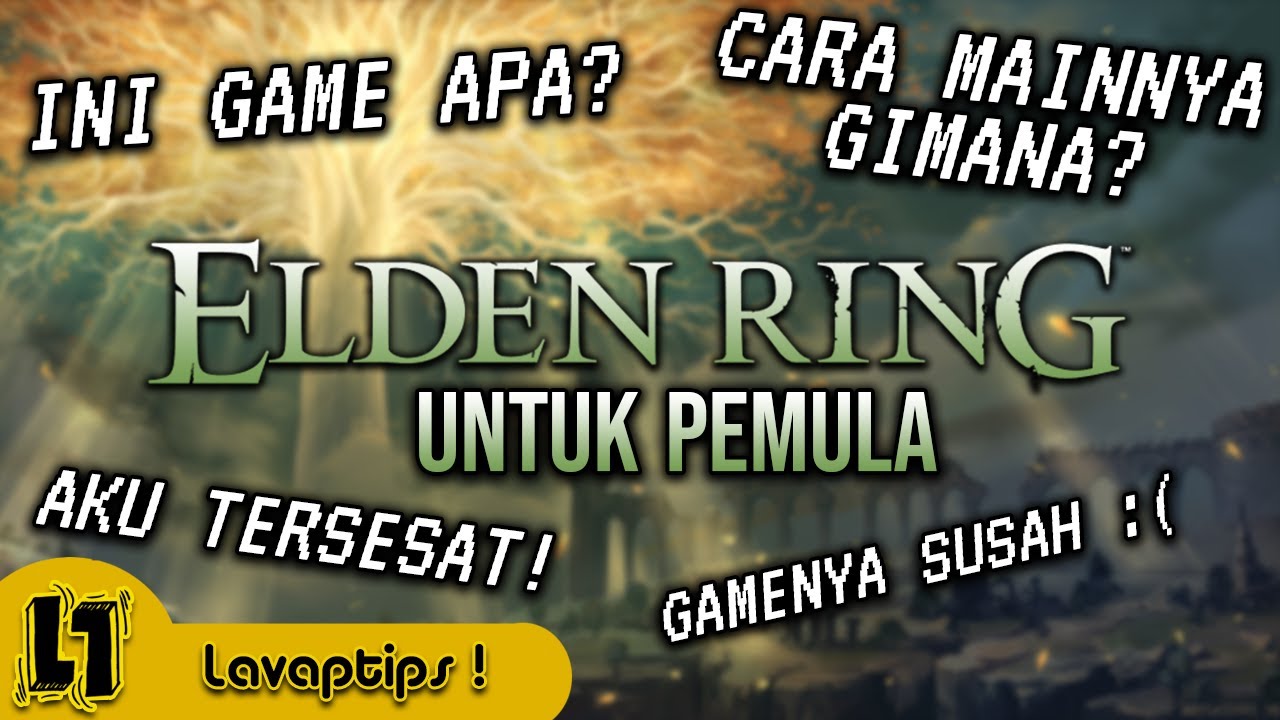 Tutorial Bermain Elden Ring Indonesia untuk PEMULA! - 15 Menit Langsung Kill TREE SENTINEL!