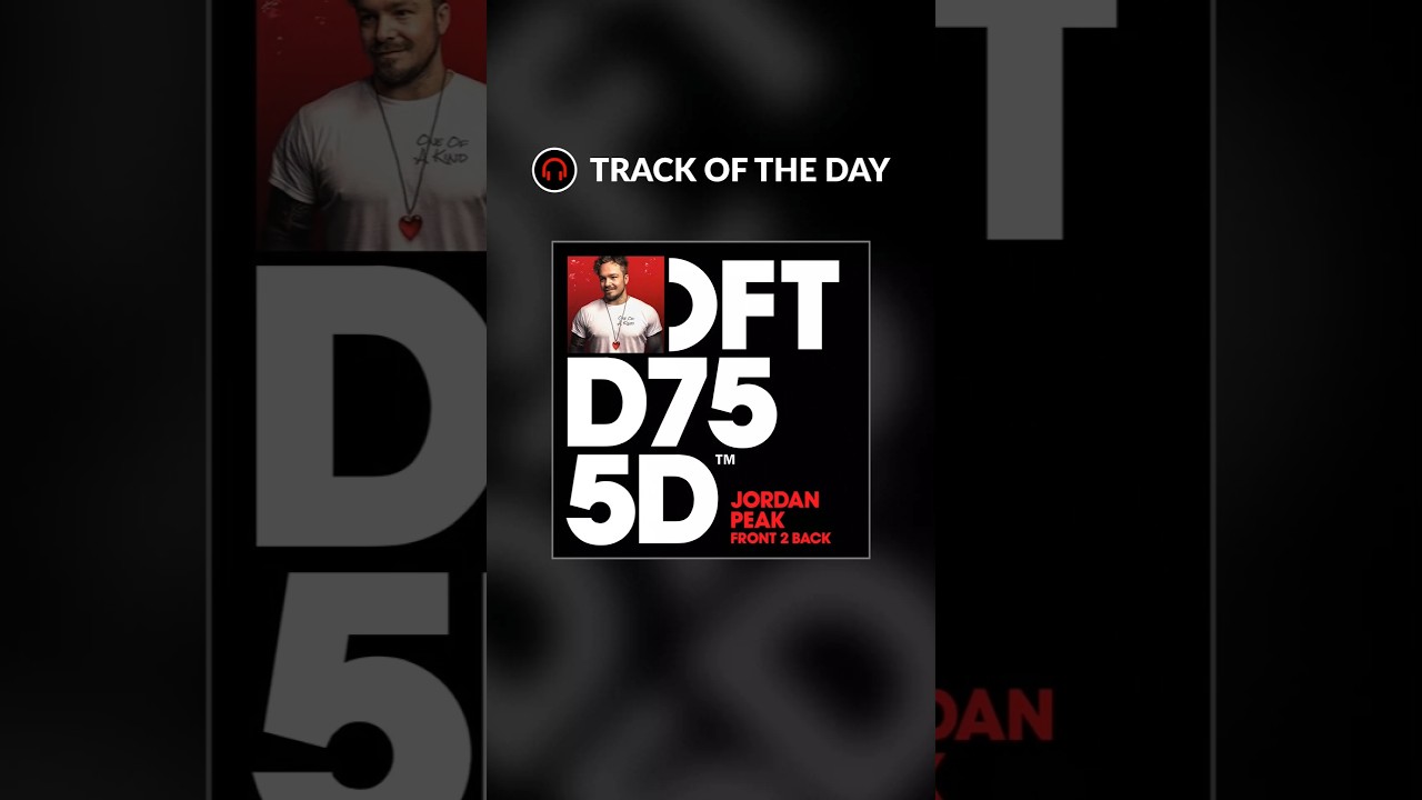 Track of the day: "Front 2 Back" by Jordan Peak 