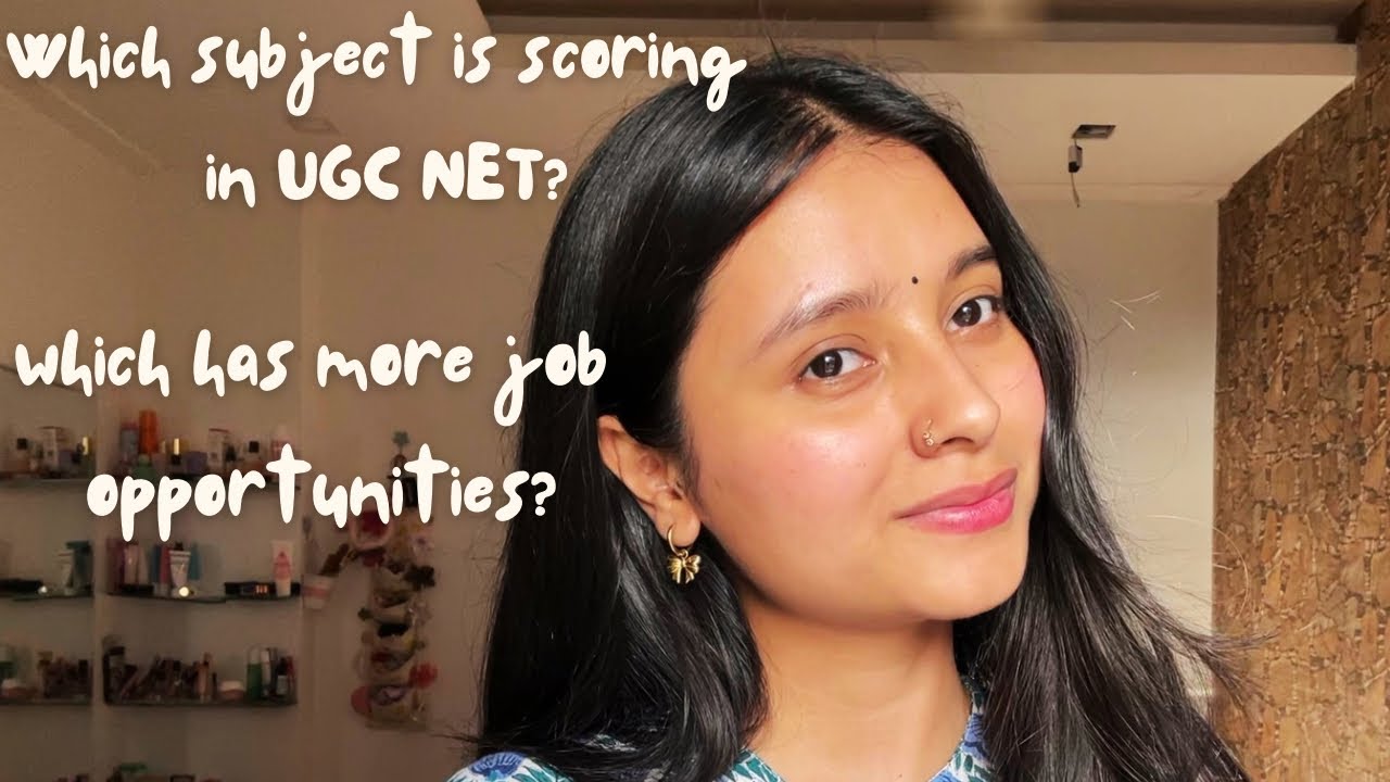Which subject is best to qualify UGC NET | Subject best for job opportunities and more 👩&zwj;🏫