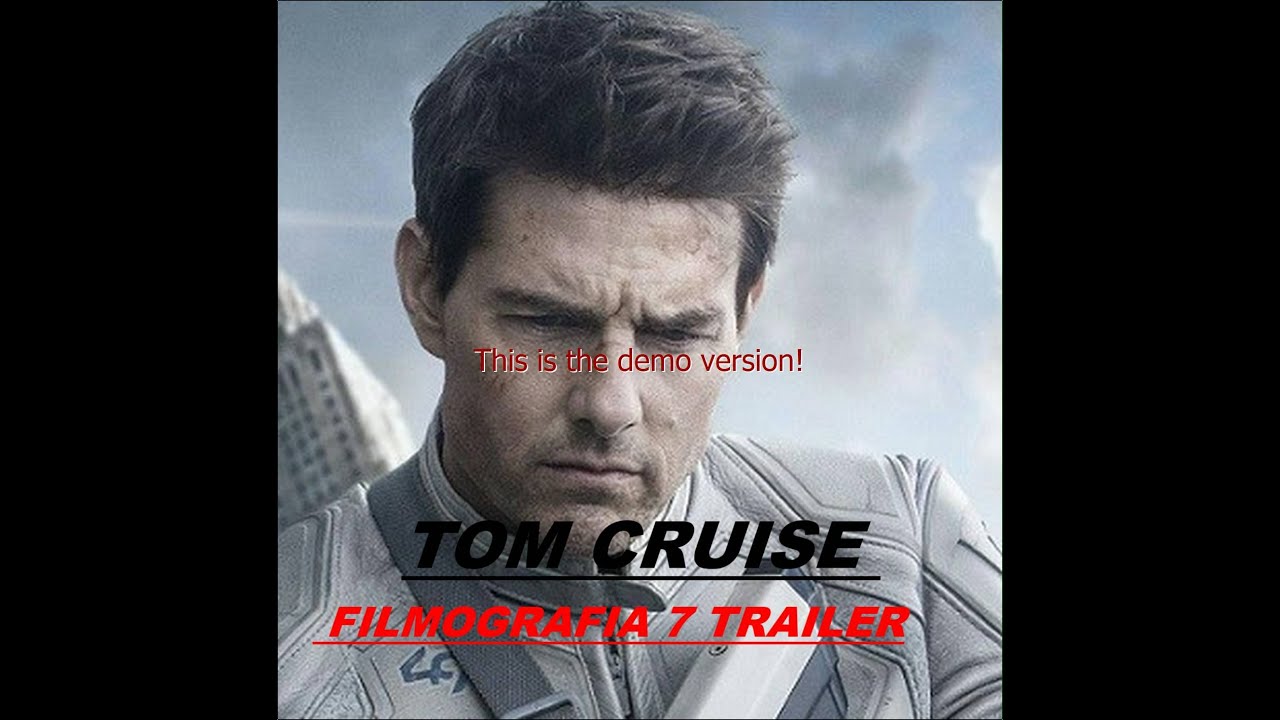 TOM CRUISE filmografia 7 trailer