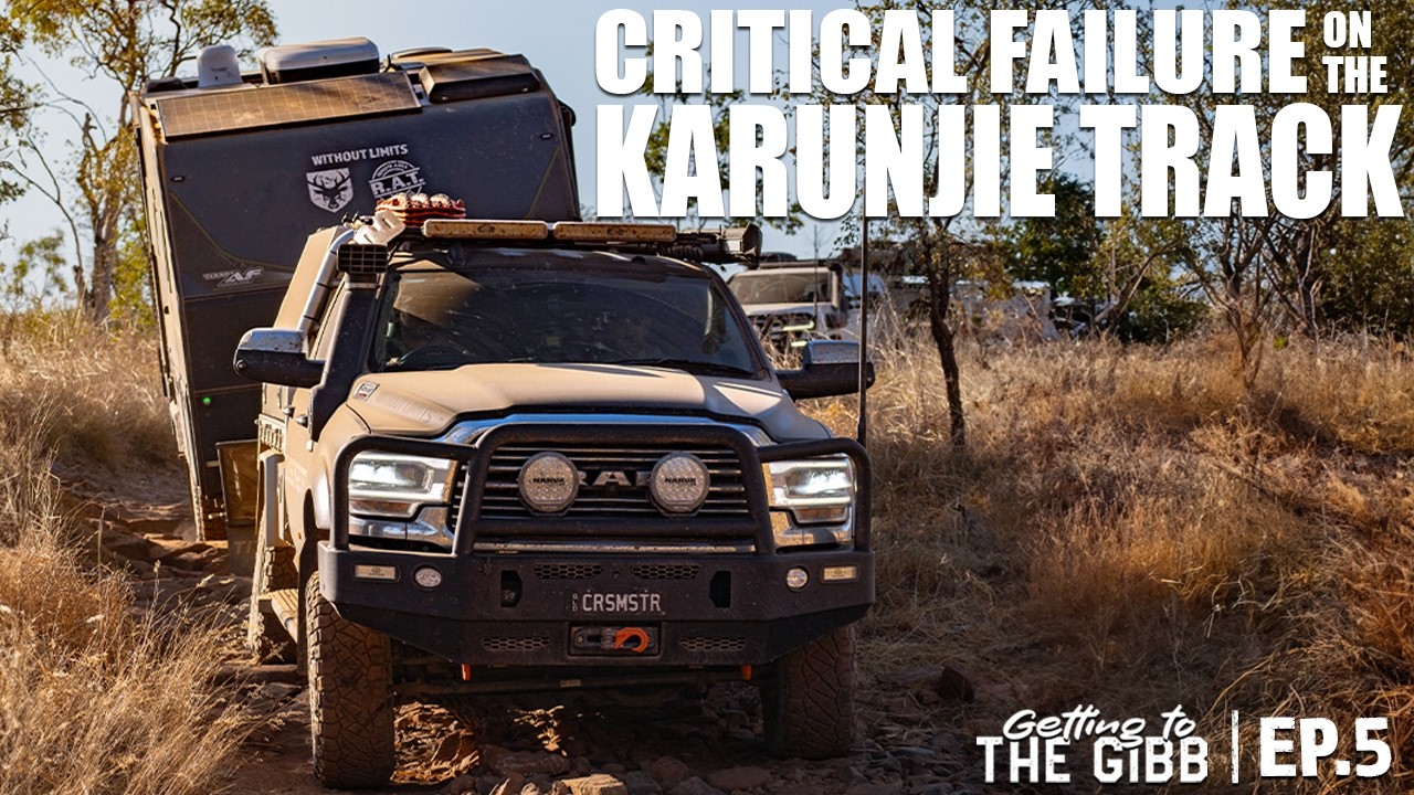 CRITICAL FAILURE on the Karunjie Track | Getting to the Gibb Episode 5