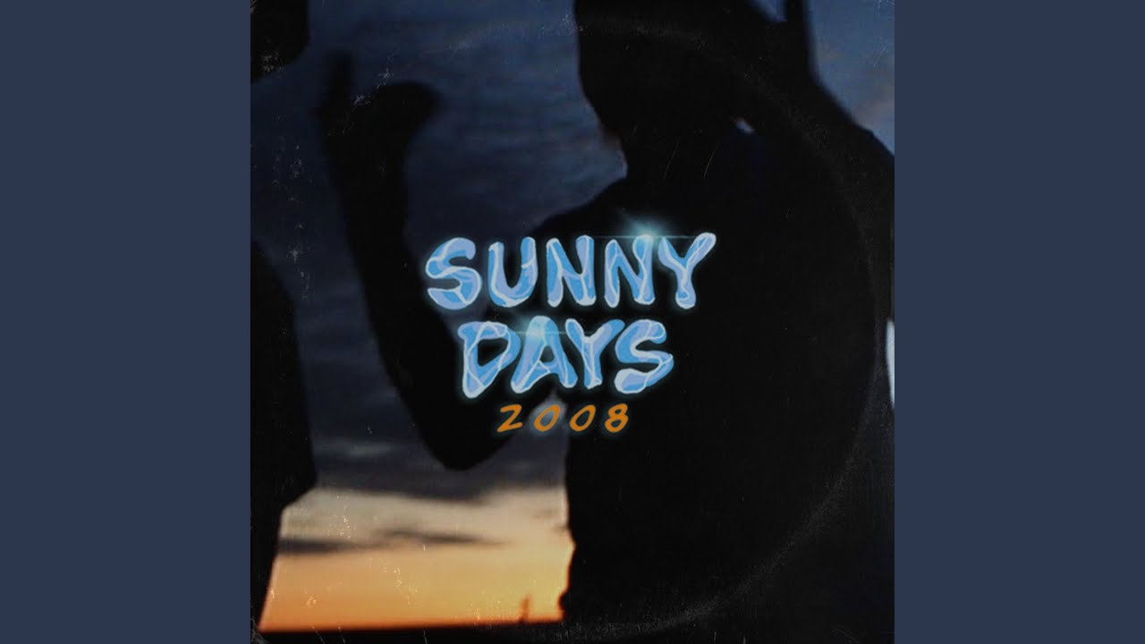 SUNNY DAYS 2008