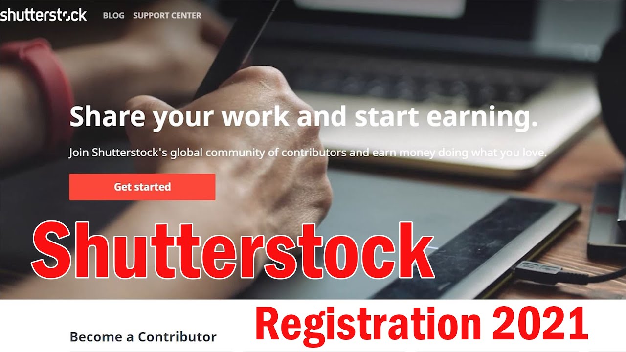 Реєстрація на Шатерсток/shutterstock registration 2021. Як завантажити перші фото, почати продавати?