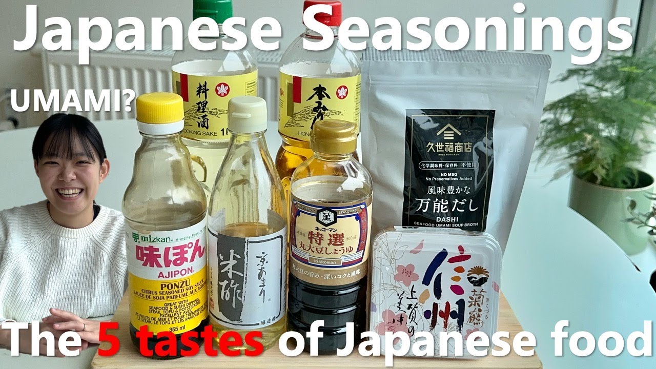 UMAMI? Japanese Seasonings and the 5 Tastes of Japanese Cuisine