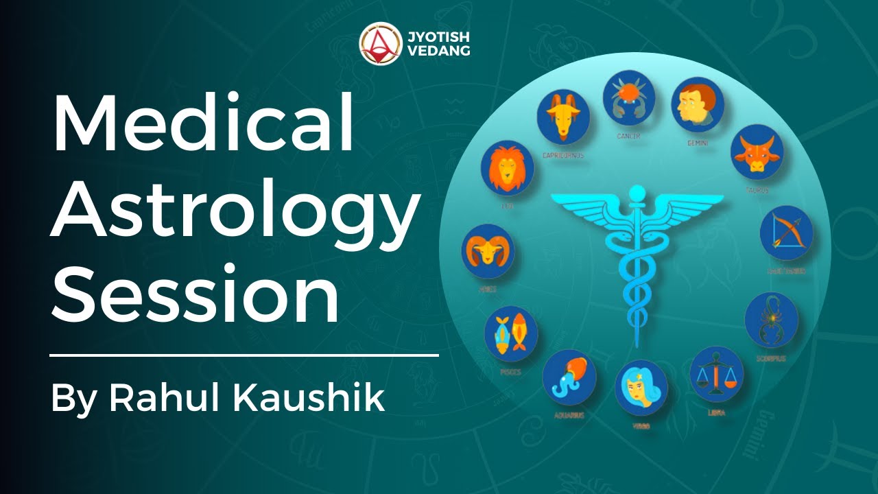 Medical Astrology Course I Class 1 I Rahul kaushik Sir