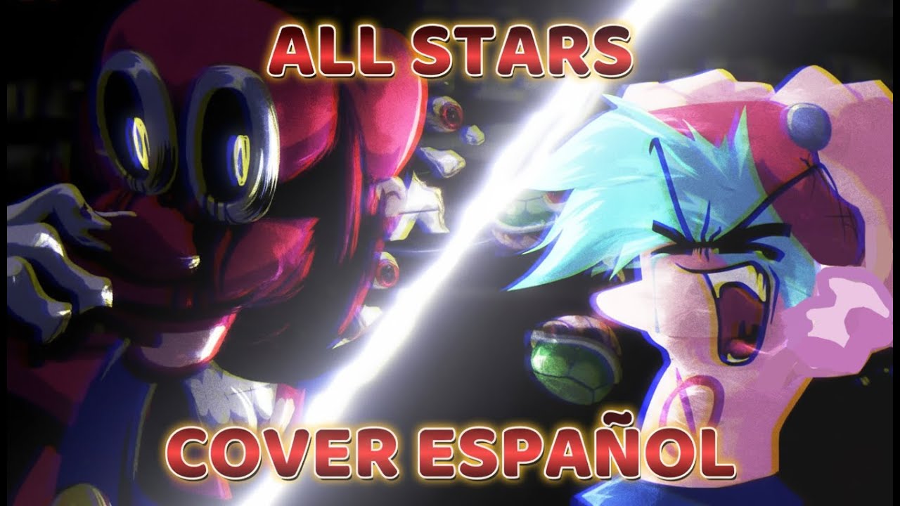 ALL STARS COVER ESPAÑOL REMAKE // FNF MARIO MADNESS V2