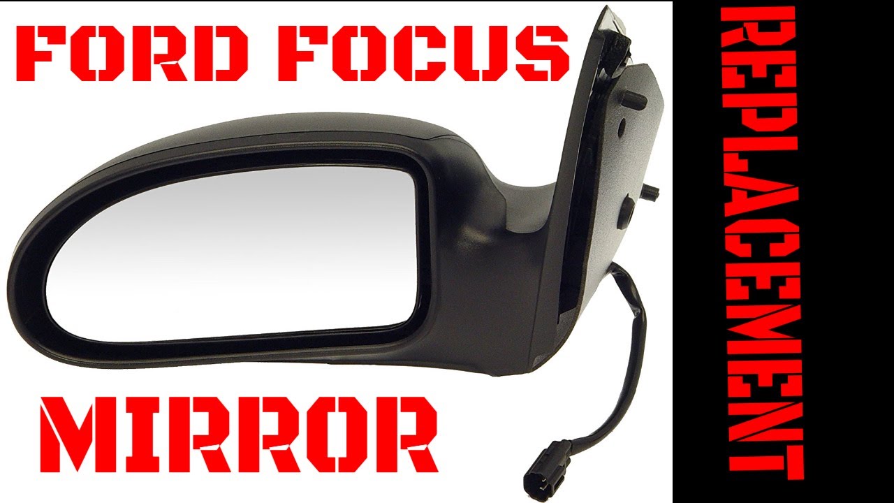 Ford Focus Mirror Replacement Video