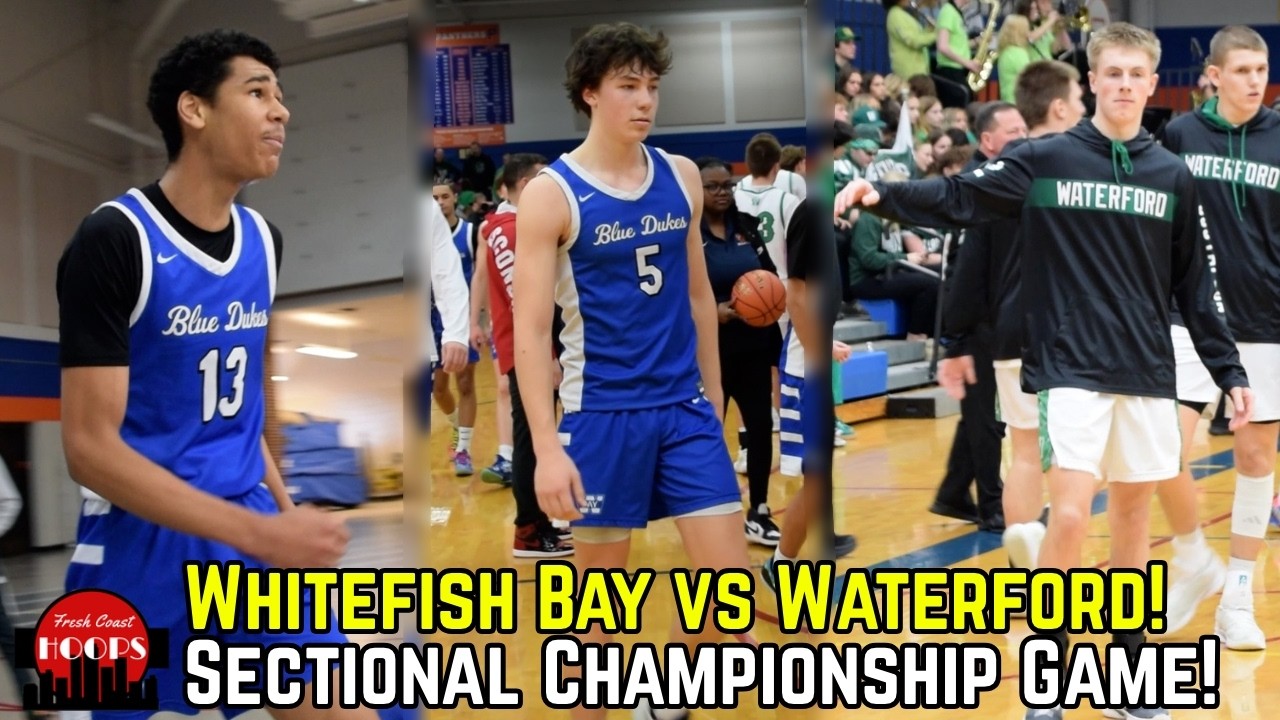 Whitefish Bay Takes On Waterford In Sectional Finals! Full Highlights!