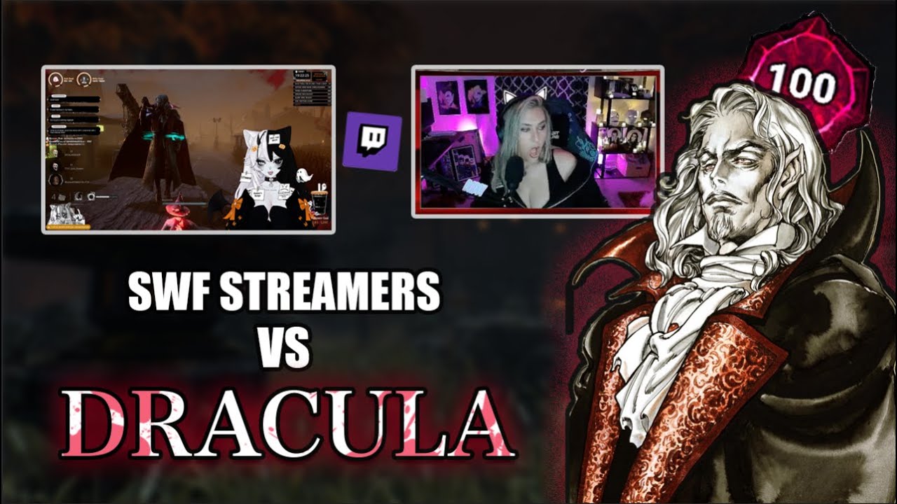 Destroying SWF Streamers as Dracula (Dual POV's)