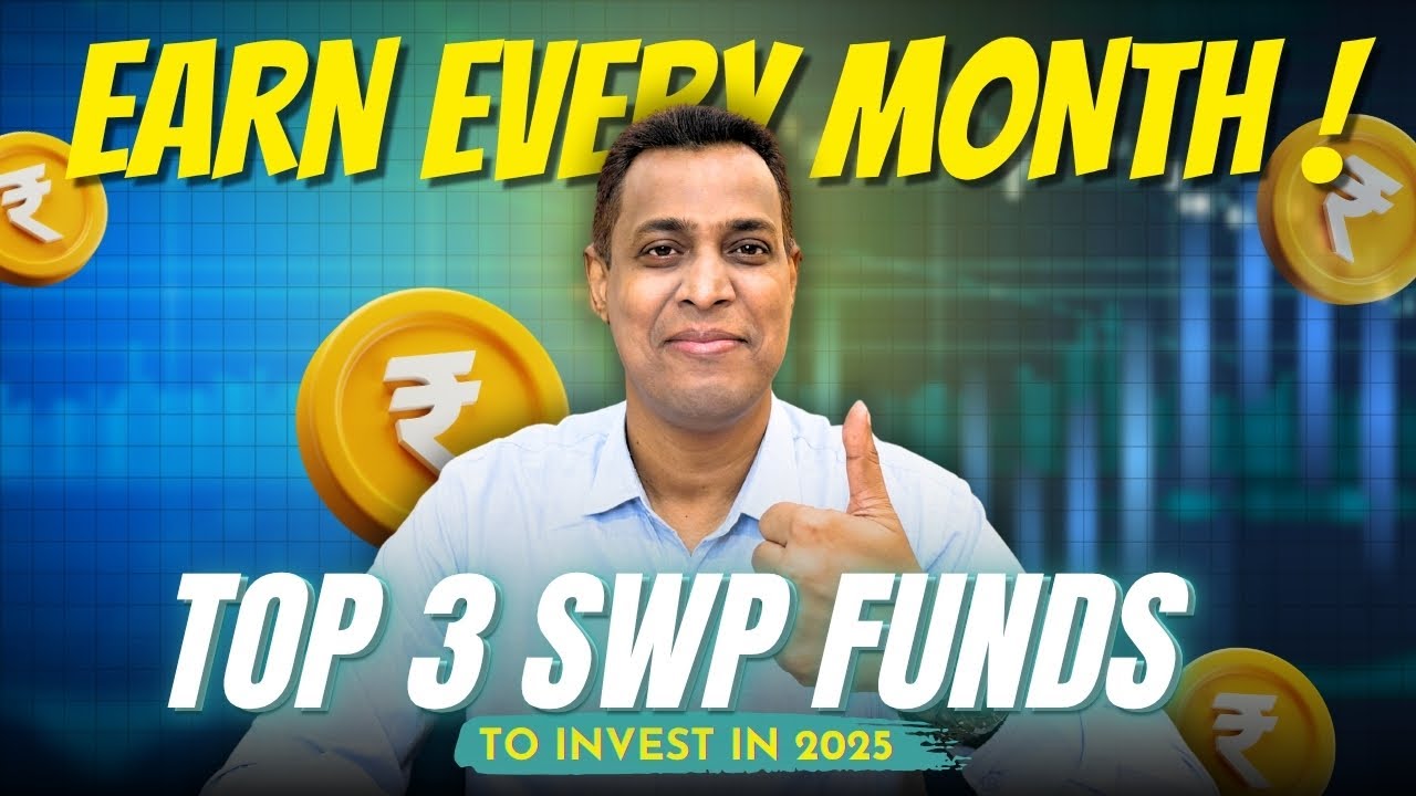Earn Monthly from Mutual Funds | Top 3 SWP Funds to Invest in 2025!