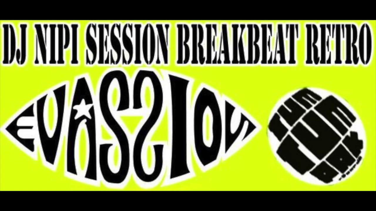 Session Evassion Break Beat Retro