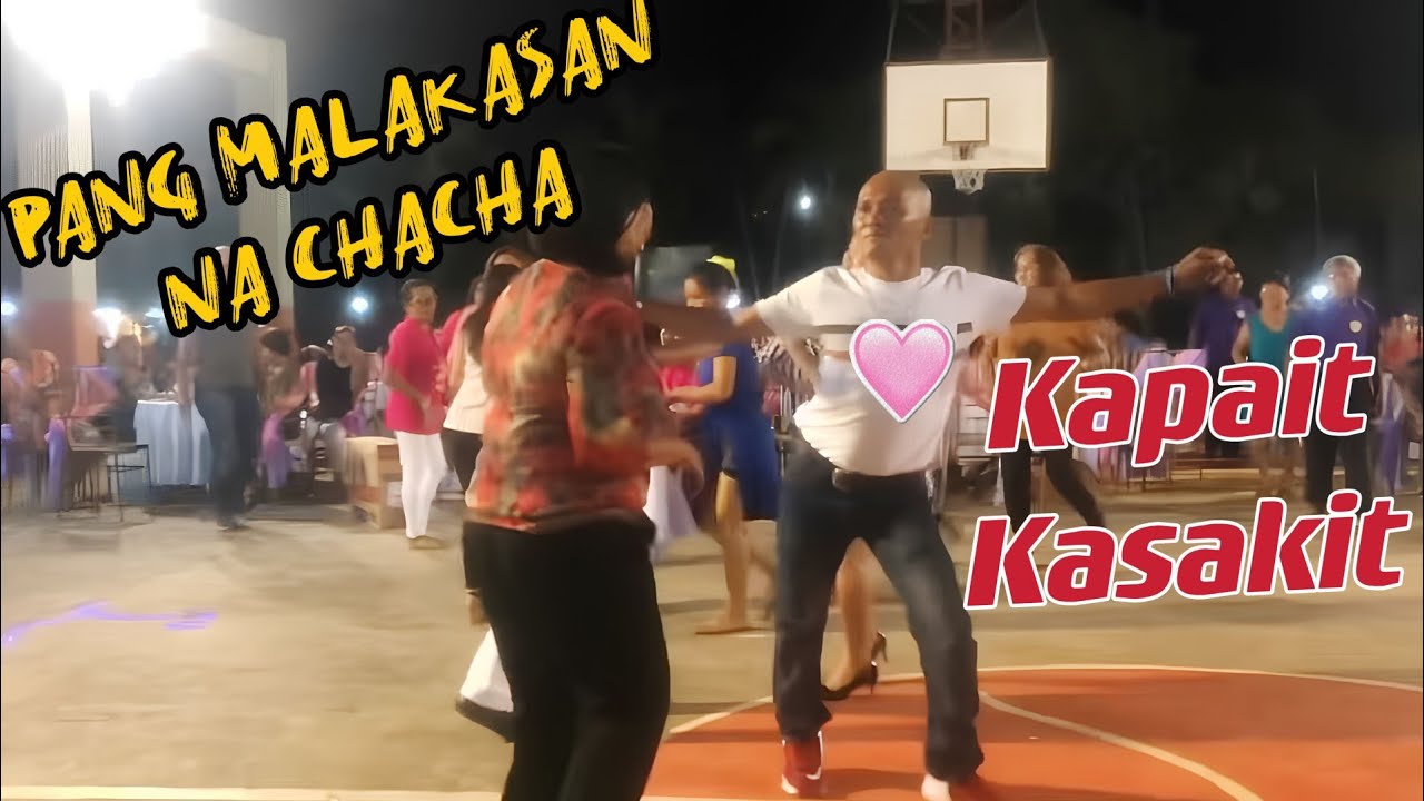 WOW NA WOW PANG MALAKASAN NA CHACHA KAPAIT KASAKIT