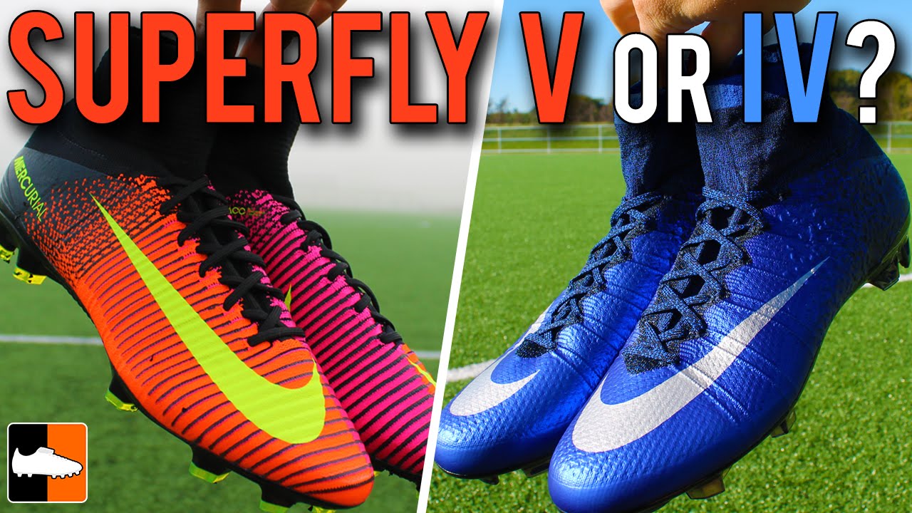 Mercurial Superfly V or IV? Nike Speed Football Boots Comparison