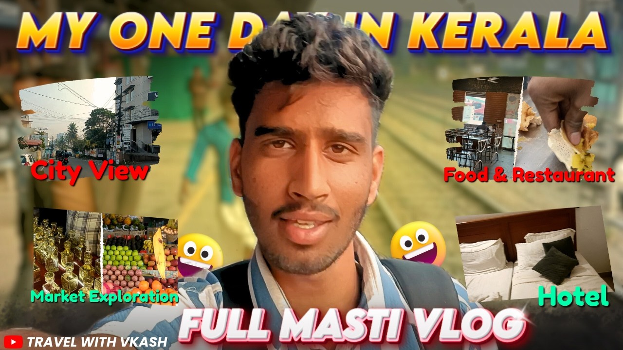 One Day in Kerala 🌴 | Ernakulam Junction to Hotel Stay | Food, Memes & Fun Vlog 😂